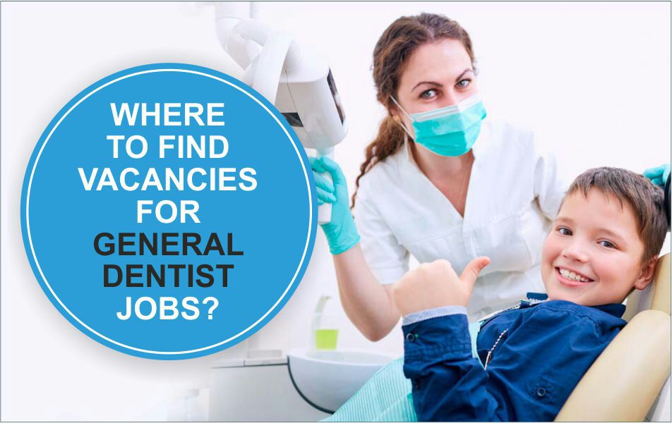 General Dentist Jobs