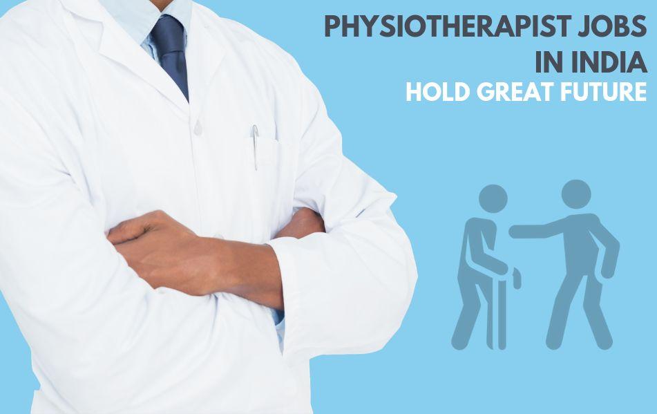 Physiotherapy Jobs in India